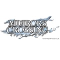 マグノリアファクトリー、『MIRRORS CROSSING』8月31日(月)に公式サイト第三弾を公開【配信前情報のみ】の画像