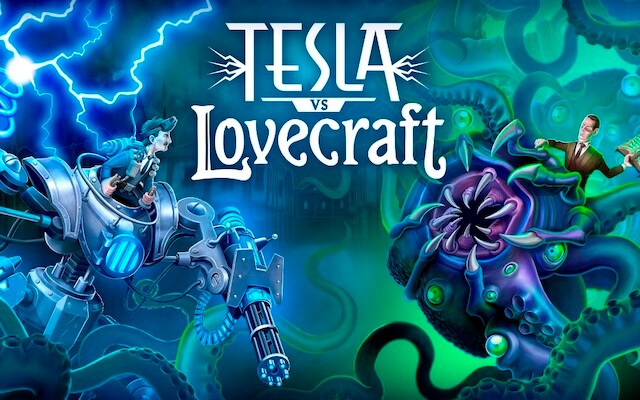 Tesla vs Lovecraft