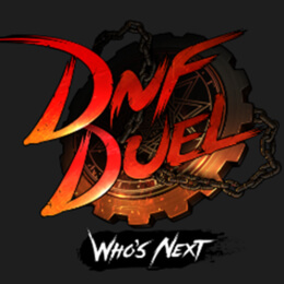 DNF Duel（Dungeon＆Fighter Duel）