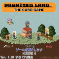 PromisedLand TheCardGameの当時のゲーム画面
